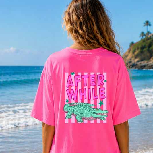 After Awhile- DTF