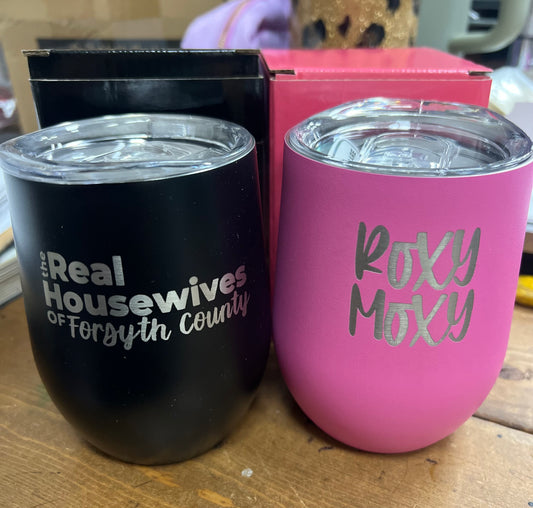 Real Housewives Wine Tumbler
