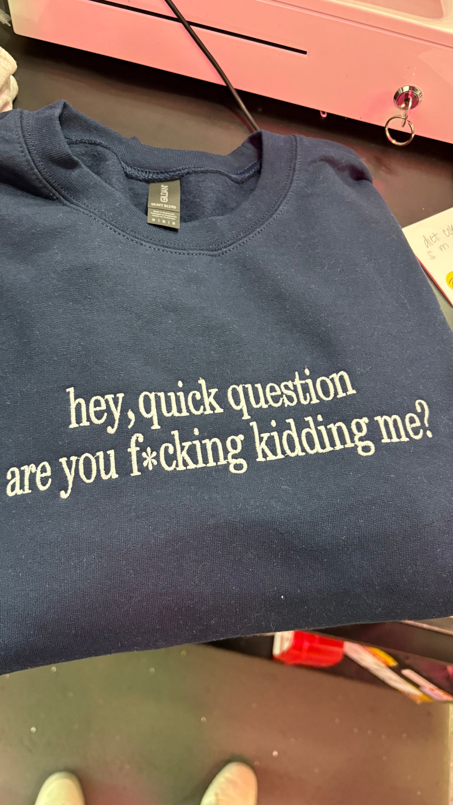 Are you f*cking kidding me Sweatshirt