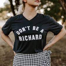 Don't Be a Richard